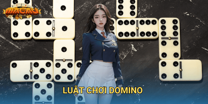 Luật chơi domino.