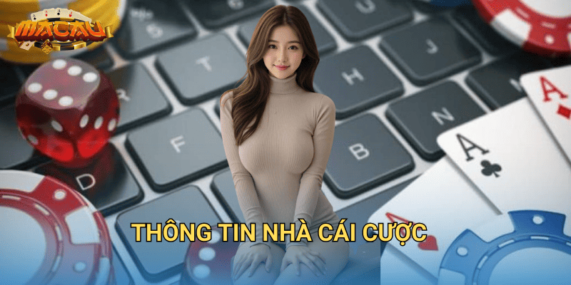 thông tin nhà cái cược