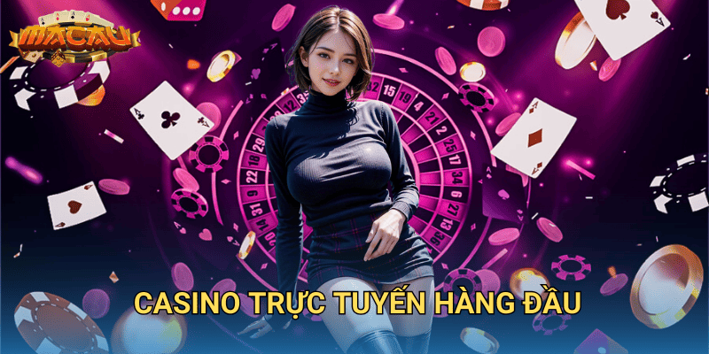 casino trực tuyến hàng đầu
